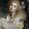 A Treachery of Swans