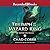Triumph of the Wizard King (The Wizard King Trilogy)