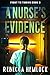 A Nurse's Evidence