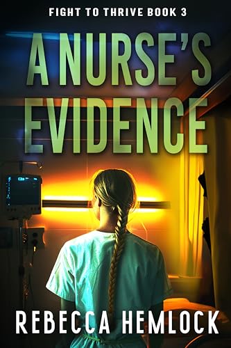 A Nurse's Evidence (Kindle Edition)