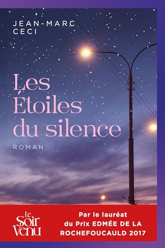 Les Étoiles du silence (French Edition)