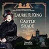 Castle Shade: A N...
