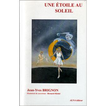 Une étoile au soleil