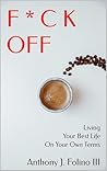 F*ck Off: Living ...