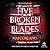 Five Broken Blades