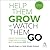 Help Them Grow or Watch Them Go, Third Edition: Career Conversations Organizations Need and Employees Still Want