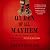 Queen of All Mayhem: The Blood-Soaked Life and Mysterious Death of Belle Starr, the Most Dangerous Woman in the West