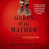 Queen of All Mayh...