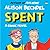 Spent: A Comic Novel