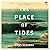 The Place of Tides