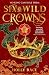 Six Wild Crowns (Queens of ...