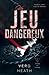 Un jeu dangereux (Titans et Tyrans t. 3) by Vero Heath