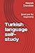 Turkish language self-study...