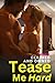 Tease Me Hard - Claimed And...