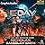 E-Day (1 of 2) [Dramatized Adaptation]: E-Day Trilogy 1 (E-Day)