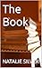 The Book by Natalie Silver