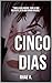 Cinco días (Amor de Noruega nº 1) (Spanish Edition)