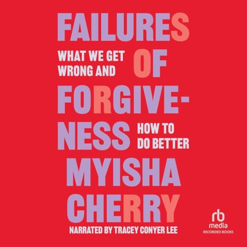 Failures of Forgiveness (Audio CD)