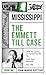 The Emmett Till Case (50 St...