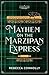Mayhem on the Marzipan Express (A Claire Walker Mystery, #2)
