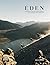 Eden: A Portrait of Mountai...