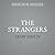 The Strangers: Five Extraordinary Black Men and the Worlds That Made Them