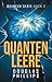 Quanten Leere: Hard Science Fiction (Quantum 2) (German Edition)