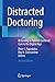 Distracted Doctoring: Returning to Patient-Centered Care in the Digital Age