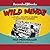 Wild Minds: The Artists and Rivalries That Inspired the Golden Age of Animation