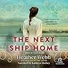 The Next Ship Hom...