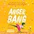Anger Bang (Downside to Dating)