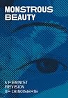 Monstrous Beauty:...
