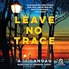 Leave No Trace: A...