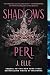 Shadows of Perl (House of Marionne #2)