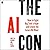 The AI Con: How to Fight Big Tech's Hype and Create the Future We Want