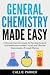 General Chemistry Made Easy...