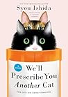 We'll Prescribe Y...