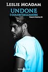 Undone: I colori ...