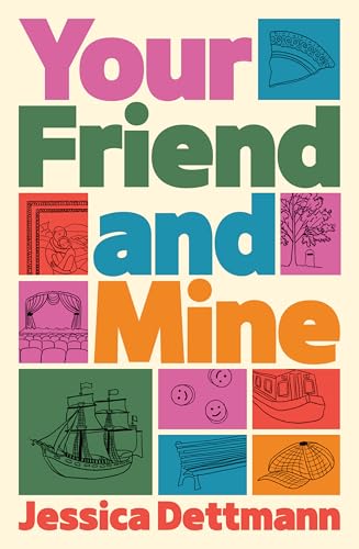 Your Friend and Mine (Kindle Edition)
