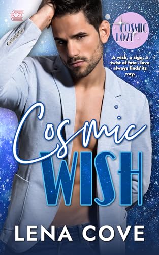 Cosmic Wish (Cosmic Love)