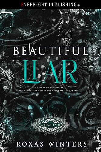 Beautiful Liar (Arcadia U #2)