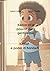 "Kelton et le Pouvoir de la Gentillesse" “Kelton é poder ki b... by Isabel Lopes
