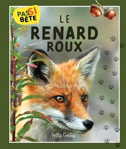 Pas si bête - Le renard doux (Paperback)