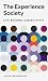 The Experience Society: Lif...