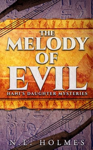 The Melody of Evil (Hani's Daughter Mysteries #4)