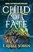 Child of Fate: Book One of ...