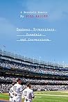 Yankees, Typewriters, Scandals, and Cooperstown: A Baseball Memoir