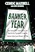 Banner Year by Cedric Maxwell