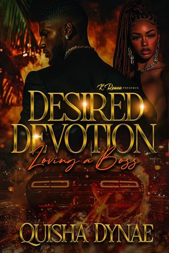 Desired Devotion: Loving A Boss (Kindle Edition)