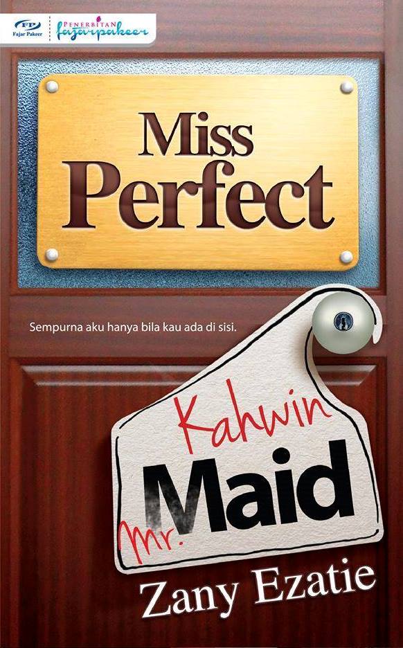 Miss Perfect Kahwin Mr. Maid (Paperback)